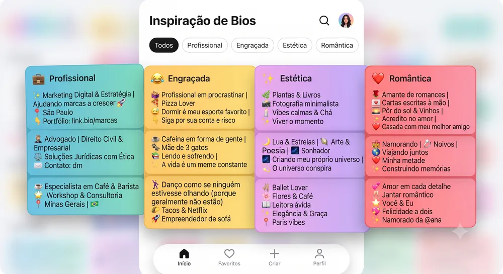 Exemplos de bio por categoria: profissional, engraçada, estética